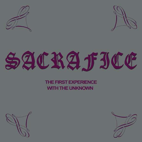 The First Experience With The Unknown - Sacrafice - LP