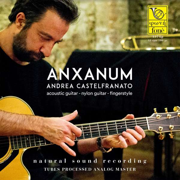 Anxanum (Natural Sound Recording) (180g) (Limited Edition) - Andrea Castelfranato - LP