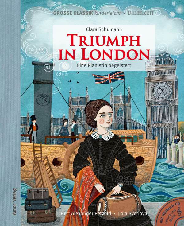 Große Klassik kinderleicht - Clara Schumann: Triumph in London (Buch mit CD) - Clara Schumann - Buch