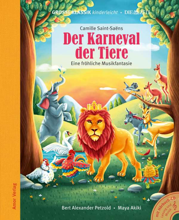 Große Klassik kinderleicht - Camille Saint-Saens: Der Karneval der Tiere (Buch mit CD) - Camille Saint-Sae¨ns - Buch
