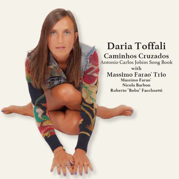 Caminhos Cruzados - Antonio Carlos Jobim Song Book (Reissue) (180g) - Daria Toffali - LP