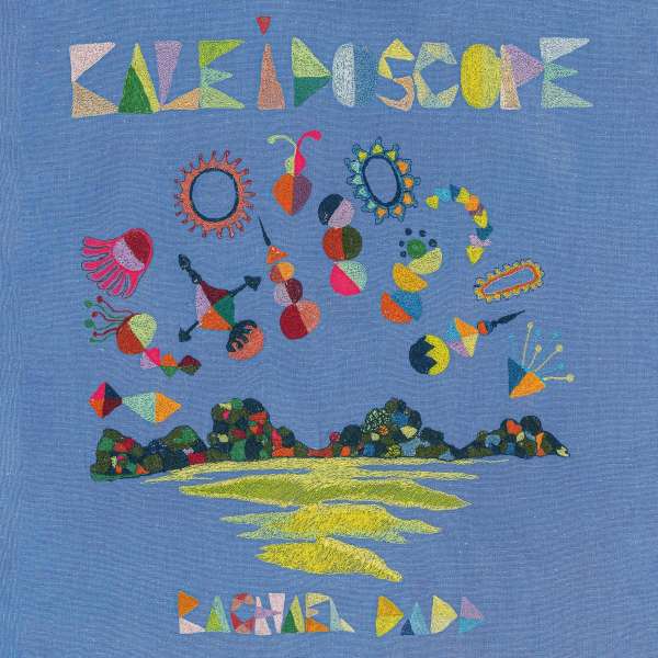 Kaleidoscope - Rachael Dadd - LP