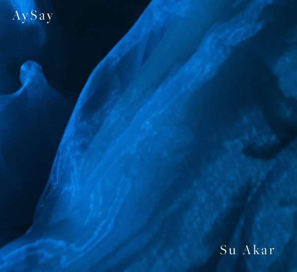 Su Akar - AySay - LP