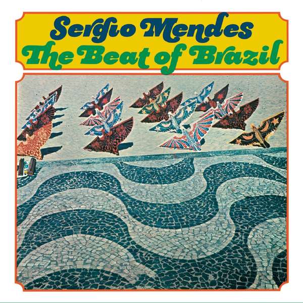 The Beat Of Brazil (Limited Edition) (Yellow & Blue Vinyl) - Sérgio Mendes - LP