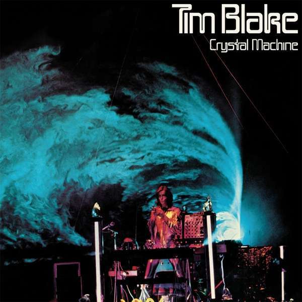 Crystal Machine (Reissue) (remastered) - Tim Blake - LP