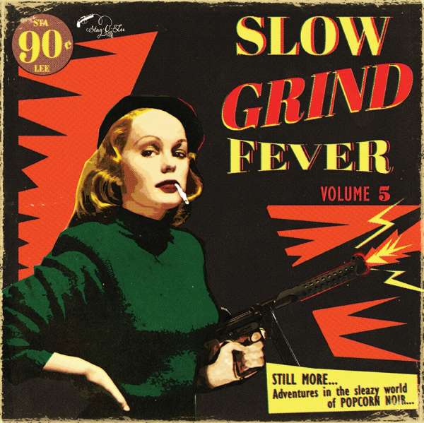 Slow Grind Fever Volume 5 -  - LP