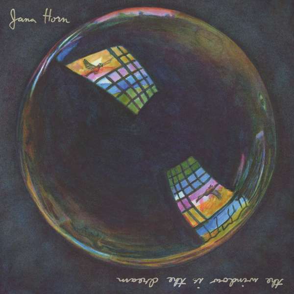 The Window Is The Dream - Jana Horn - LP