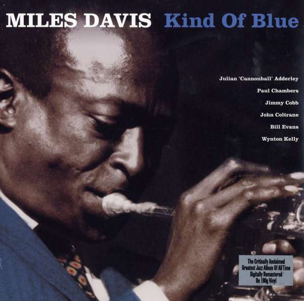 Kind Of Blue (remastered) (180g) - Miles Davis (1926-1991) - LP