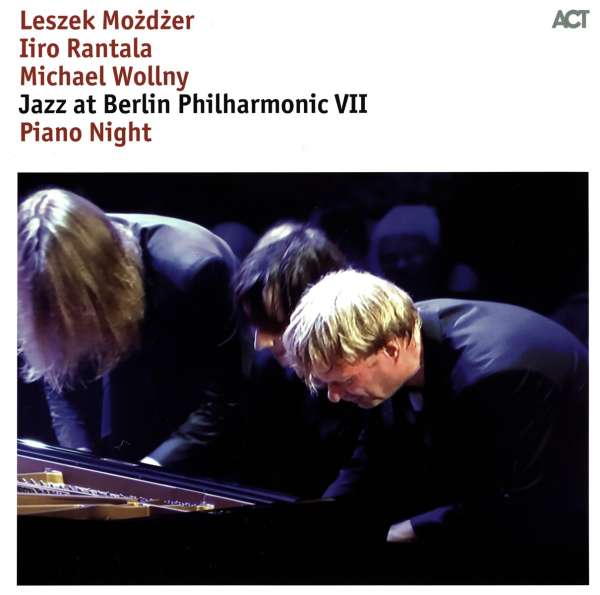 Jazz At Berlin Philharmonic VII - Piano Night (180g) - Iiro Rantala, Michael Wollny & Leszek Możdżer - LP