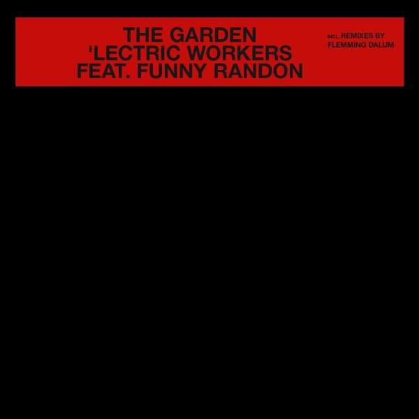 The Garden (40th Anniversary) (Limited Edition) (Colored Vinyl) - Lectric Workers Feat. Funny Randon - Single 12