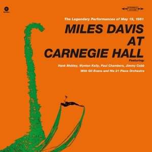 At Carnegie Hall (180g) - Miles Davis (1926-1991) - LP