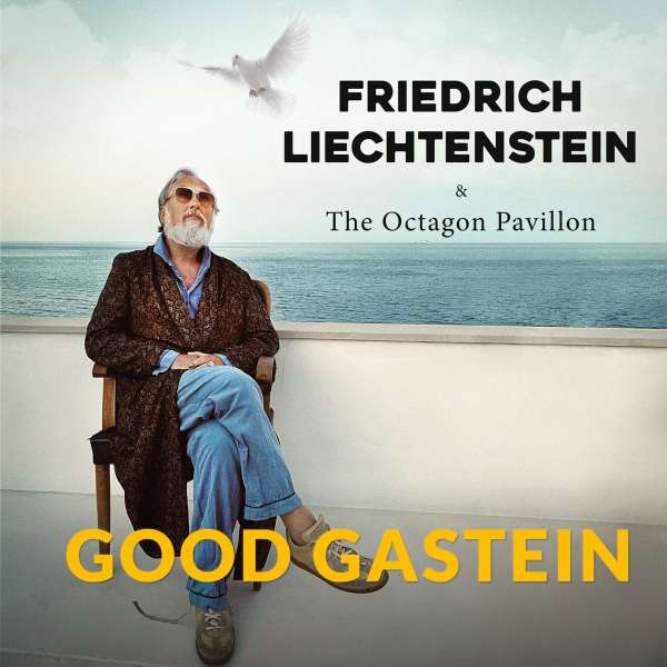 Good Gastein - Friedrich Liechtenstein - LP