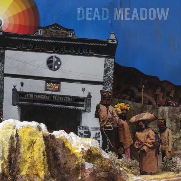 Nothing They Need (20th Anniversary Edition) - Dead Meadow - LP
