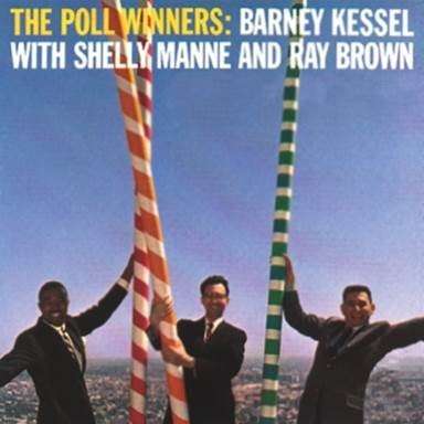 The Poll Winners (180g) - Shelley Manne, Barney Kessel & Ray Brown - LP