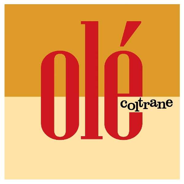Olé (180g) - John Coltrane (1926-1967) - LP