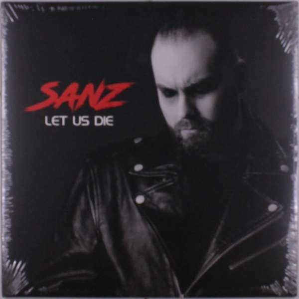 Let Us Die - Sanz - LP