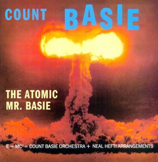 The Atomic Mr. Basie (180g) (Limited Edition) - Count Basie (1904-1984) - LP