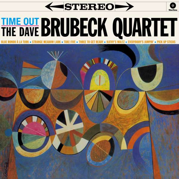 Time Out (The Stereo & Mono Versions) (180g) (Limited Edition) - Dave Brubeck (1920-2012) - LP