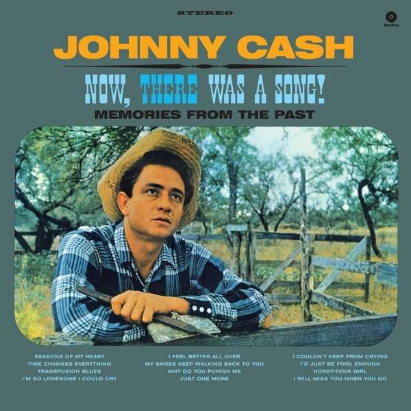 Now, There Was A Song +2 (180g) (Limited Edition) - Johnny Cash - LP