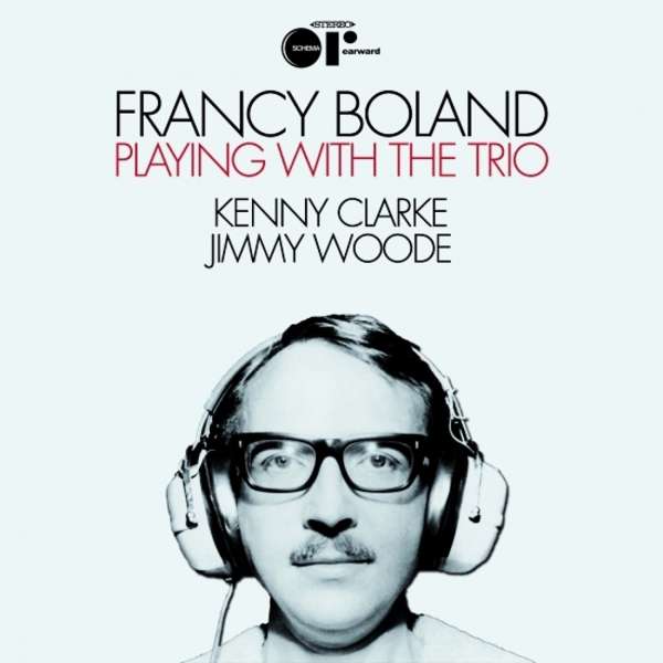 Playing With The Trio (remastered) (180g) (LP + CD) - Francy Boland (1929-2005) - LP