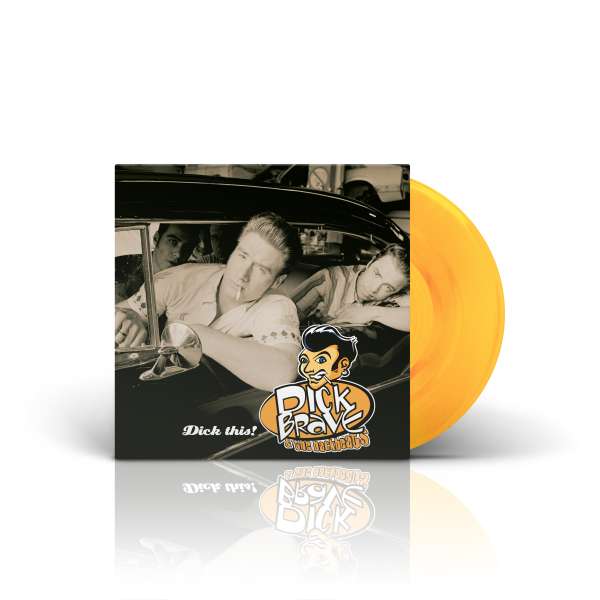 Dick This! (180g) (Limited Edition) (Orange Vinyl) - Dick Brave & The Backbeats - LP