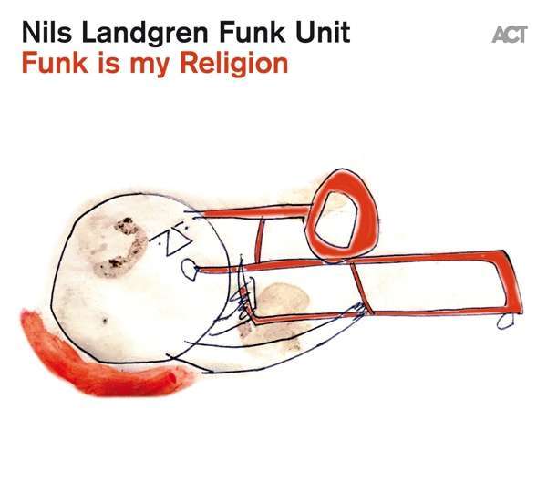 Funk Is My Religion (180g) (Limited Edition) (Transparent Red Vinyl) - Nils Landgren - LP