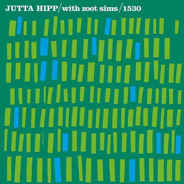With Zoot Sims (remastered) (180g) (Limited Edition) - Jutta Hipp (1925-2003) - LP
