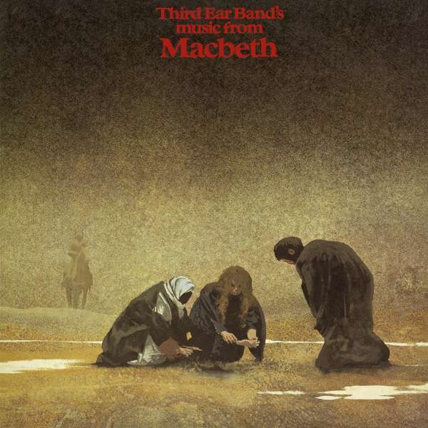 Macbeth (Reissue 2020) - Third Ear Band - LP