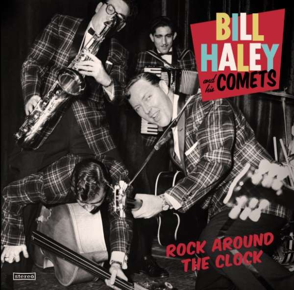 Rock Around The Clock (remastered) (180g) (mono) - Bill Haley - LP