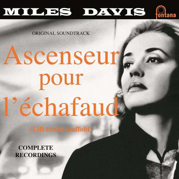 Ascenseur Pour L'Echafaud (180g) - Miles Davis (1926-1991) - LP