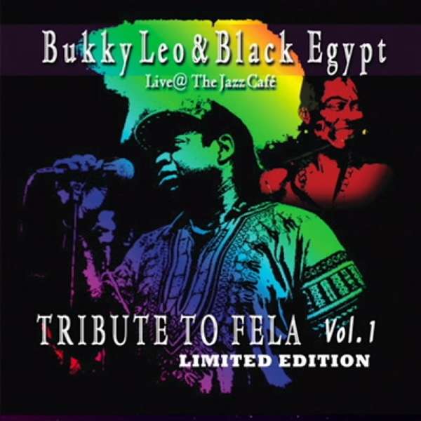 Tribute To Fela Vol.1 (Live At The Jazz Cafe) (Limited-Edition) - Bukky Leo & Black Egypt - LP