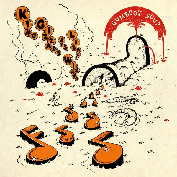 Gumboot Soup - King Gizzard & The Lizard Wizard - LP