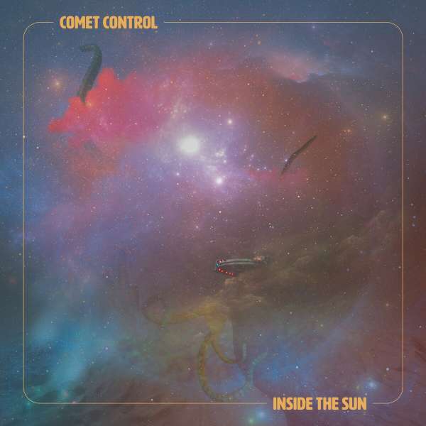 Inside The Sun (Limited Edition) (Purple Marbled Vinyl) - Comet Control - LP