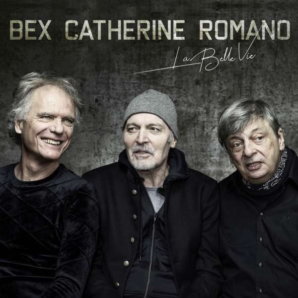 La Belle Vie - Emmanuel Bex, Philip Catherine & Aldo Romano - LP