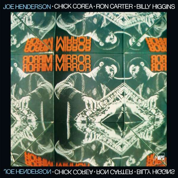 Mirror, Mirror (remastered) (180g) - Joe Henderson (Tenor-Saxophon) (1937-2001) - LP