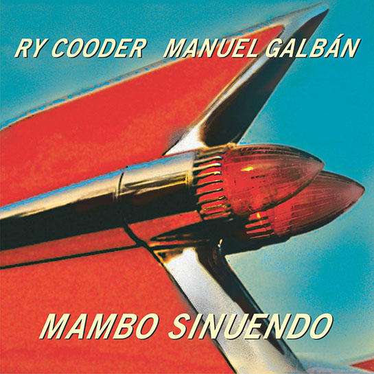 Mambo Sinuendo - Ry Cooder & Manuel Galban - LP