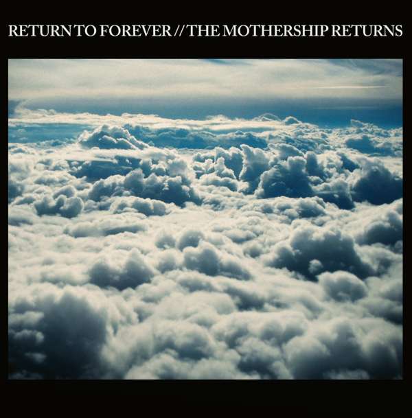 The Mothership Returns (180g) (Limited Numbered Edition) - Return To Forever - LP