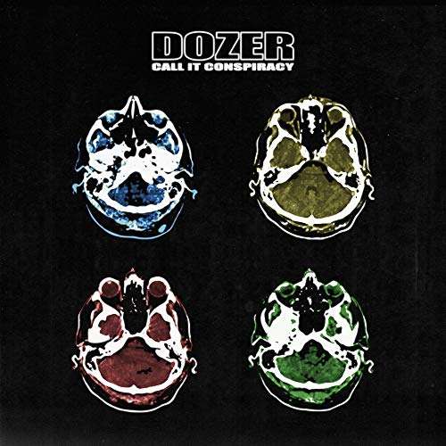 Call It Conspiracy - Dozer - LP