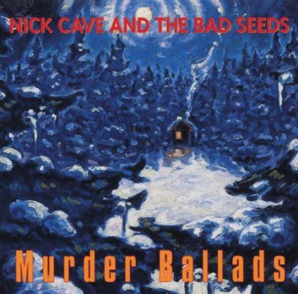 Murder Ballads (180g) - Nick Cave & The Bad Seeds - LP