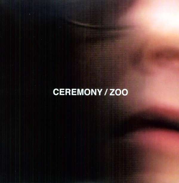 Zoo - Ceremony - LP