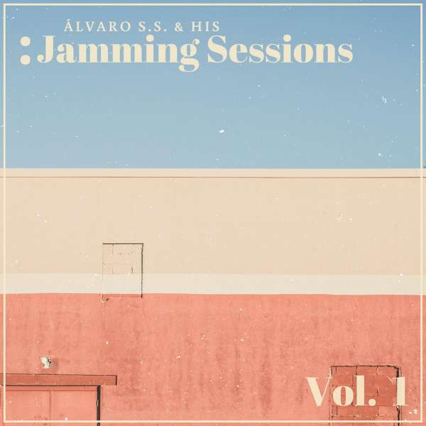 Vol. 1 - Alvaro S.S. & His Jamming Sessions - LP
