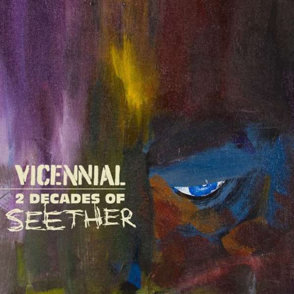 Vicennial: 2 Decades Of Seether - Seether - LP