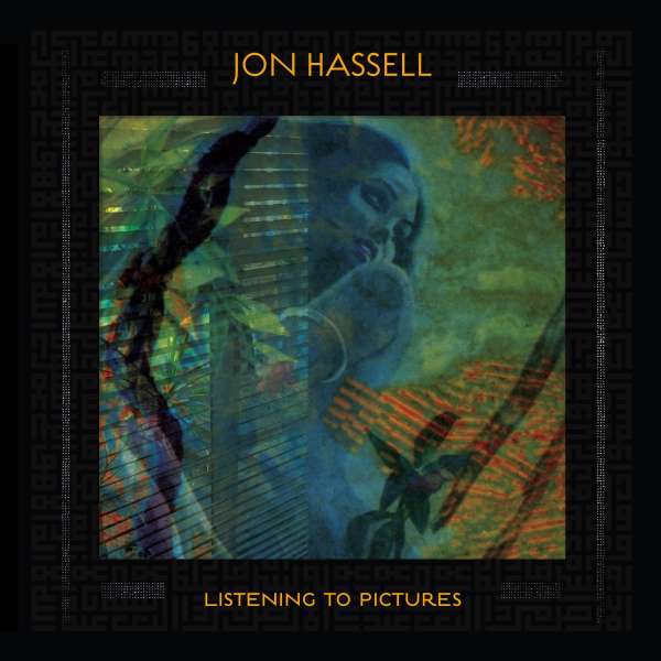 Listening To Pictures (Pentimento Volume One) - Jon Hassell (1937-2021) - LP