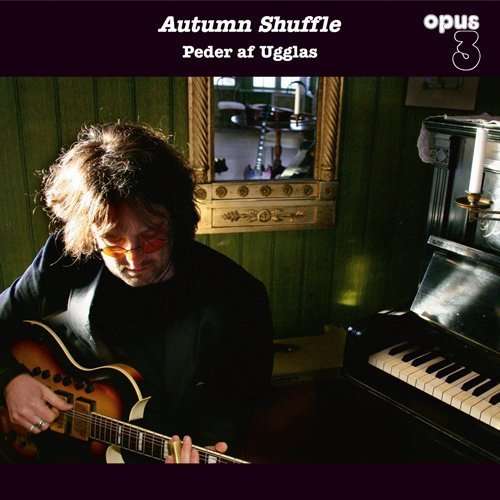 Autumn Shuffle (180g) - Peder Af Ugglas - LP