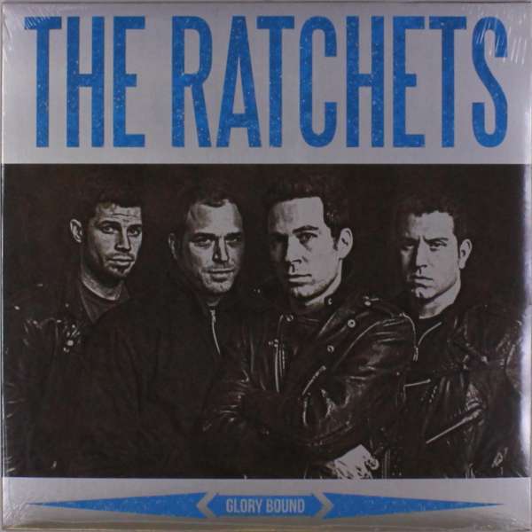 Glory Bound (Colored Vinyl) - The Ratchets - LP