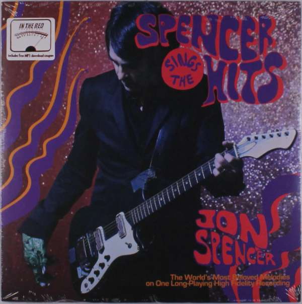 Spencer Sings The Hits - Jon Spencer - LP