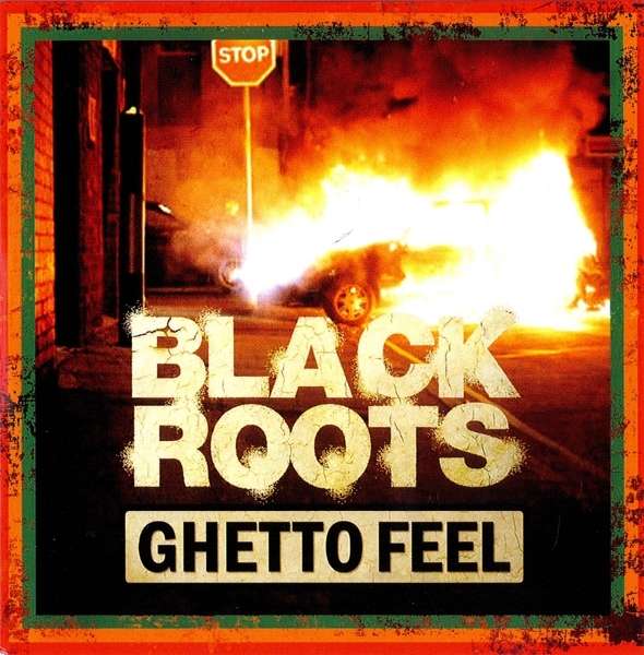 Ghetto Feel (Limited Edition) - Black Roots - LP