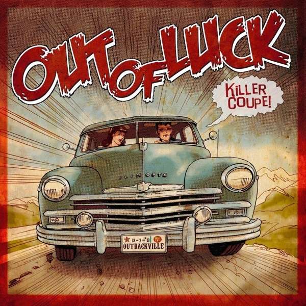 Killer Coupe (Limited-Edition) (Colored Vinyl) - Out Of Luck - Single 10