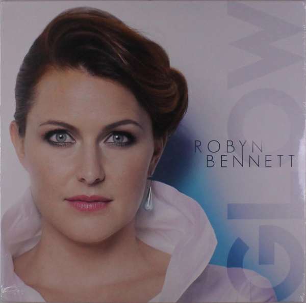 Glow - Robyn Bennett - LP