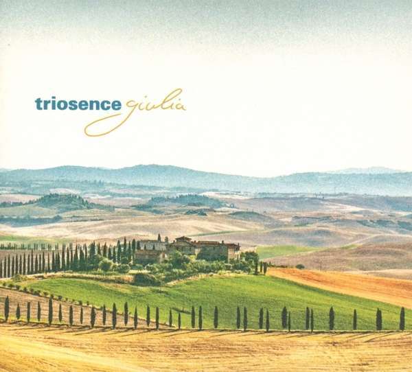 Giulia - Triosence - LP